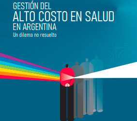 Presentación del libro «Gestión del alto costo en salud en Argentina»