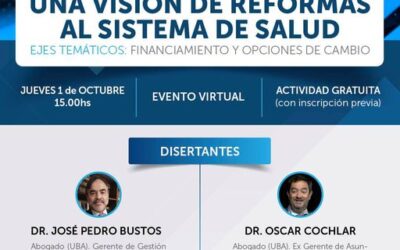 Ciclo de conversatorios: “Una visión de reformas al Sistema de Salud”