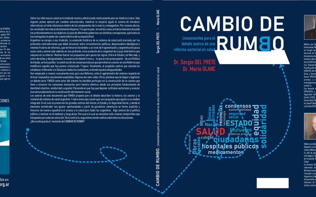 Libro «Cambio de Rumbo, Lineamientos para el debate acerca de una reforma sectorial en salud»
