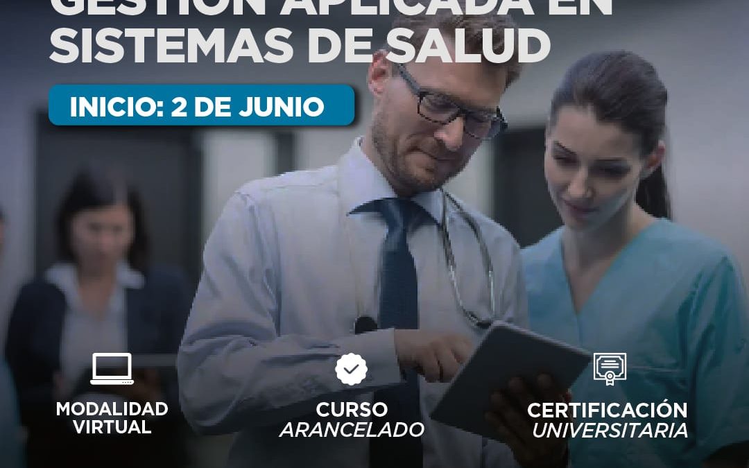 DIPLOMATURA EN GESTIÓN APLICADA EN SISTEMAS DE SALUD